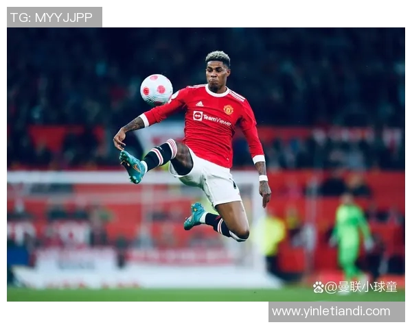 曼联豪门再出发聚焦球星实力与团队精神全面解析